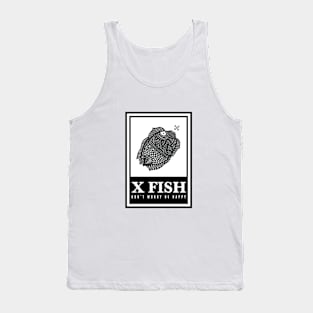 X Fish - "Don't worry be happy" Tank Top